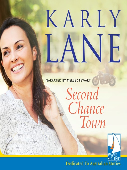 Title details for Second Chance Town by Karly Lane - Available